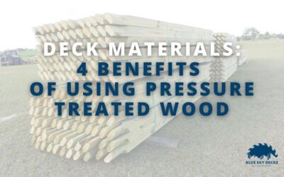 4 Benefits of Pressure Treated Wood