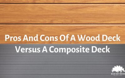 Pros and Cons of a Wood Deck Versus a Composite Deck